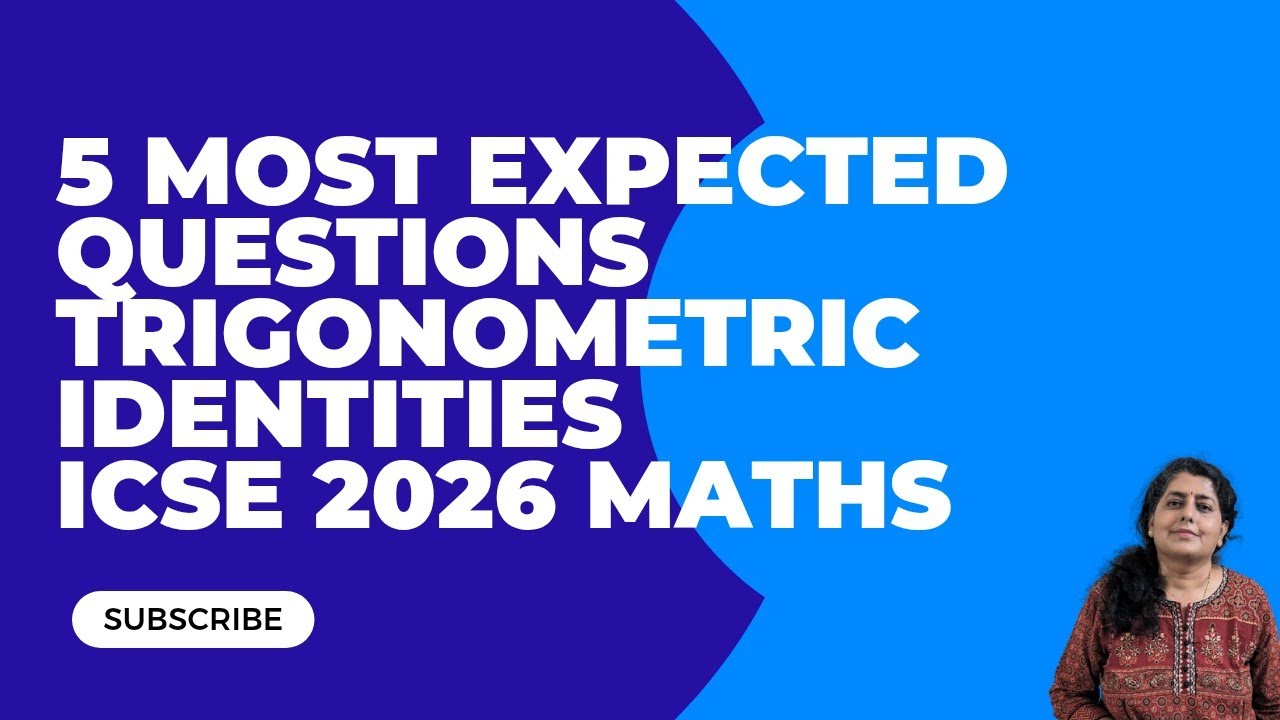 Trigonometric Identities | 5 most expected questions | ICSE 2026 | Board Exams | PYQS | easy method