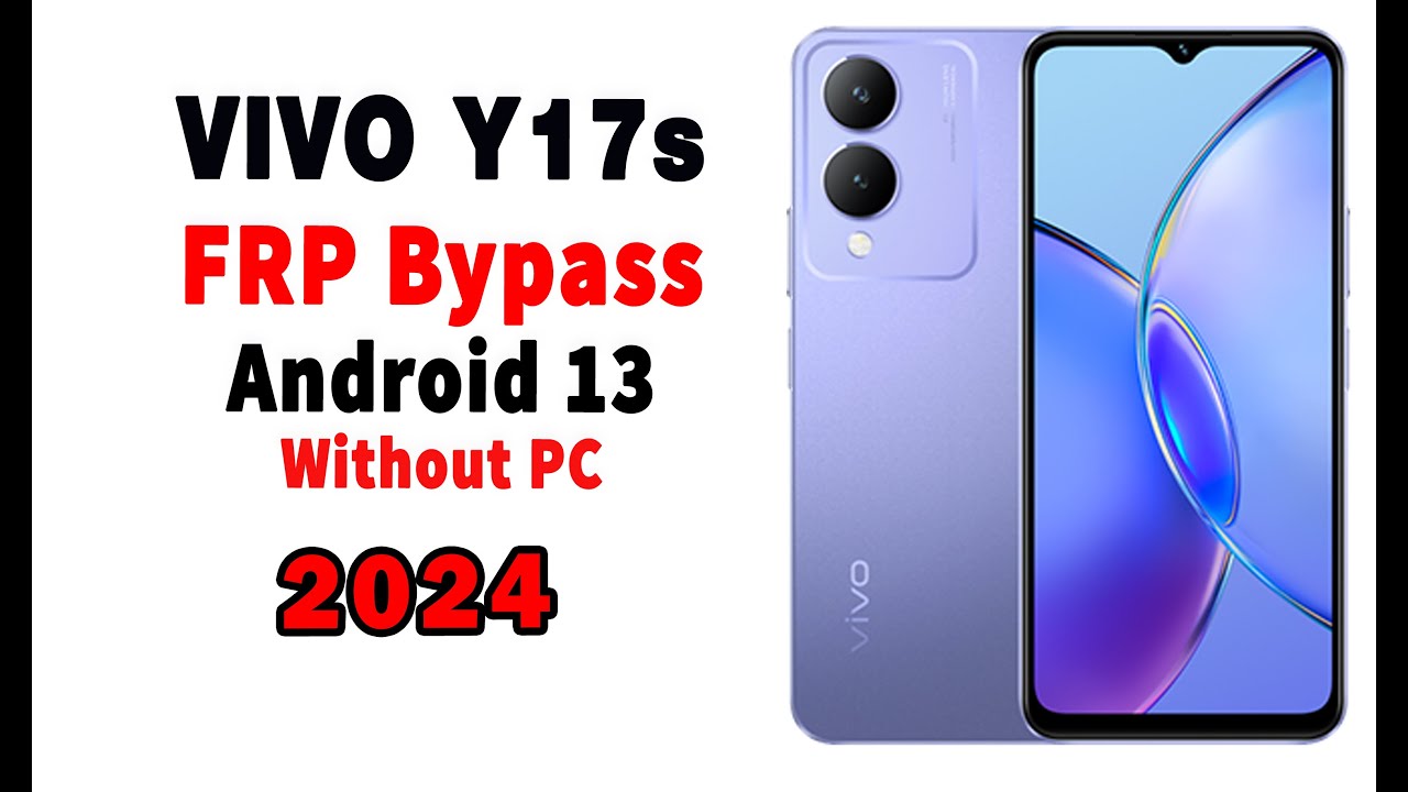 Vivo Y17s FRP Bypass without PC 2024 VIVO android 13 Google account bypass