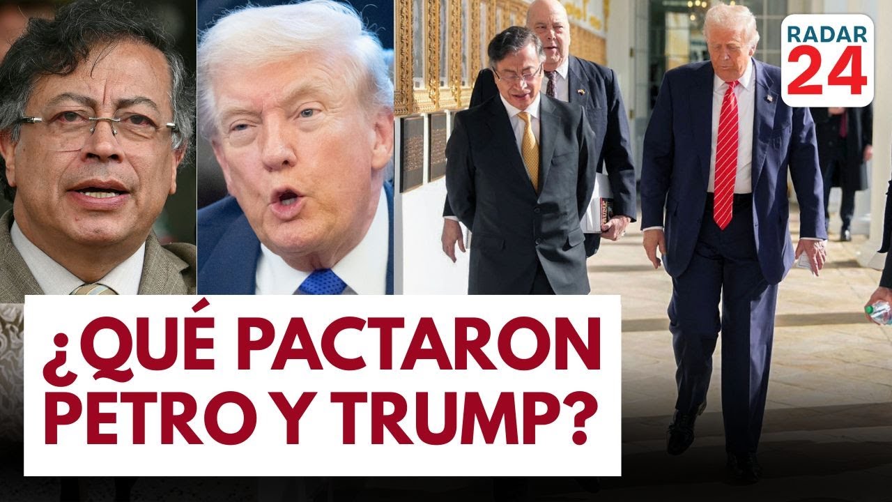 🟠 LAS CLAVES DEL ENCUENTRO PETRO TRUMP / EL TESTIMONIO DE SOBREVIVIENTE A CÁRCEL CHAVISTA | #RADAR24
