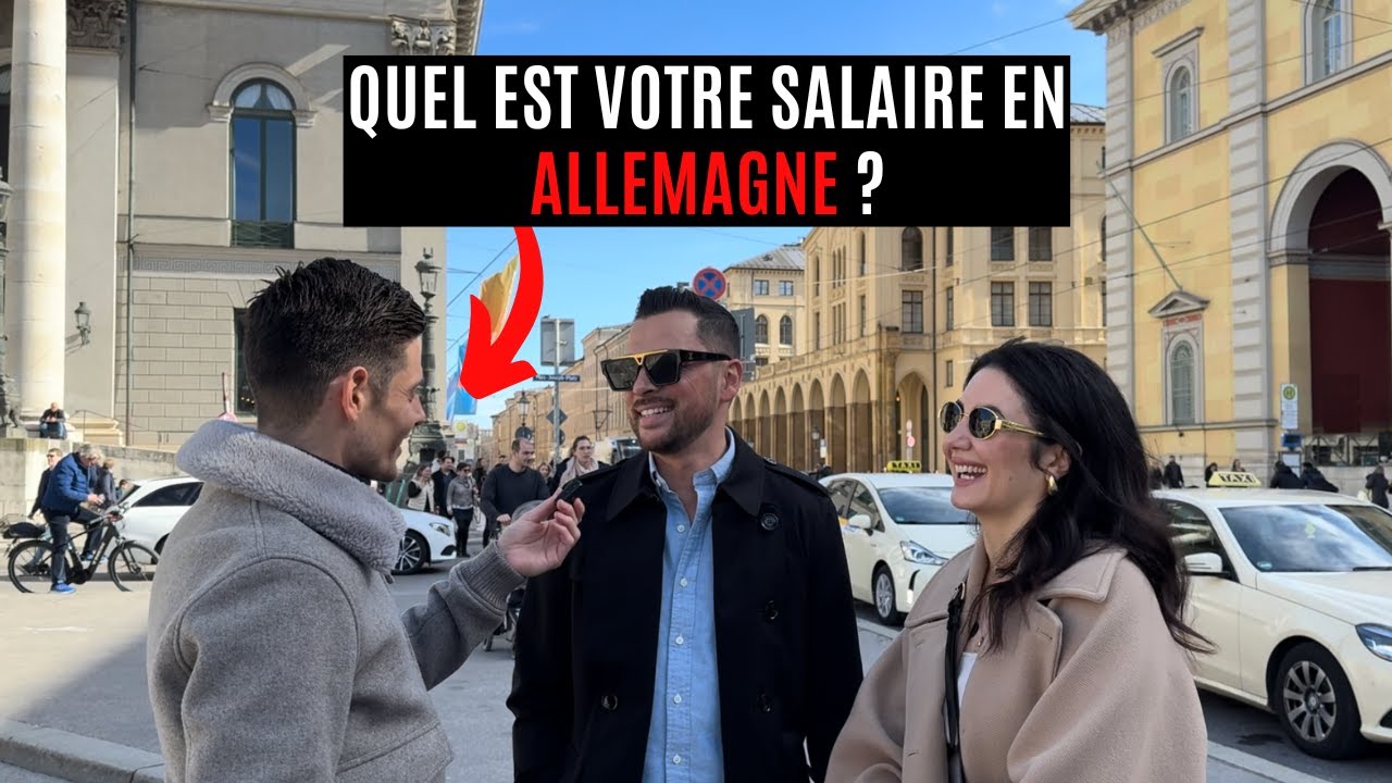 J'ai demandé aux Allemands de Munich : QUEL EST VOTRE SALAIRE ?