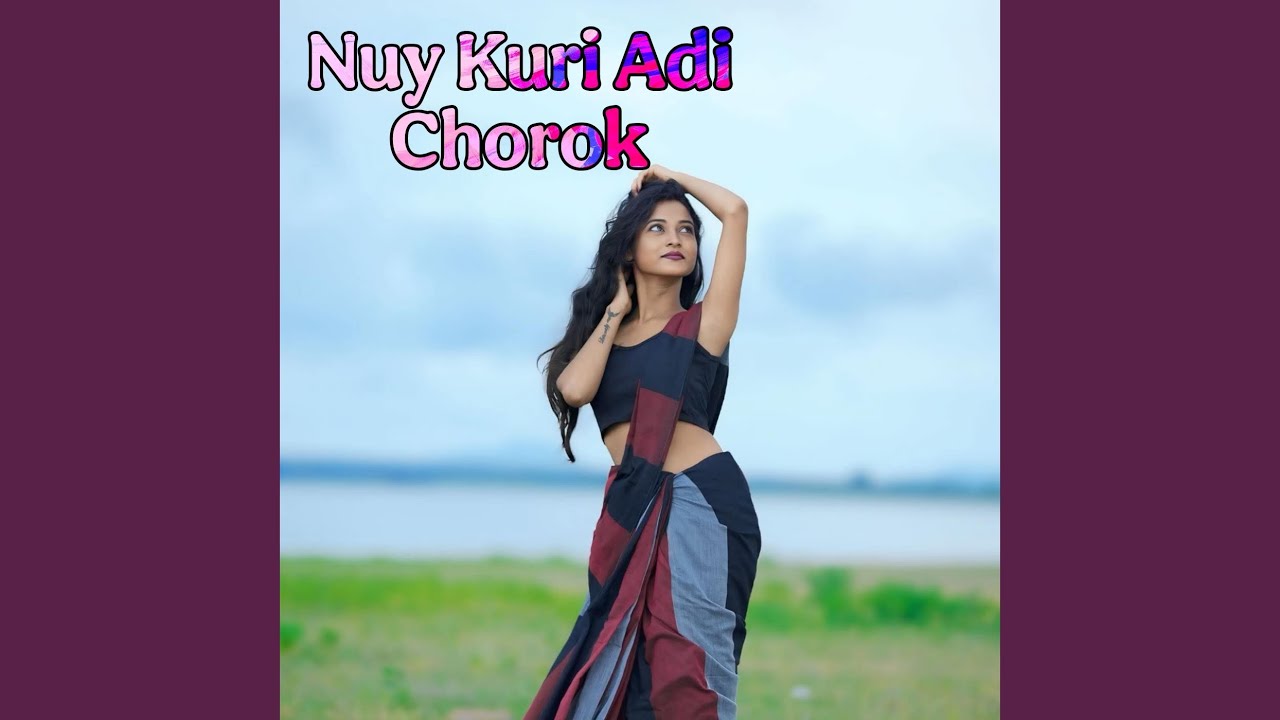 Nuy Kuri Adi Chorok