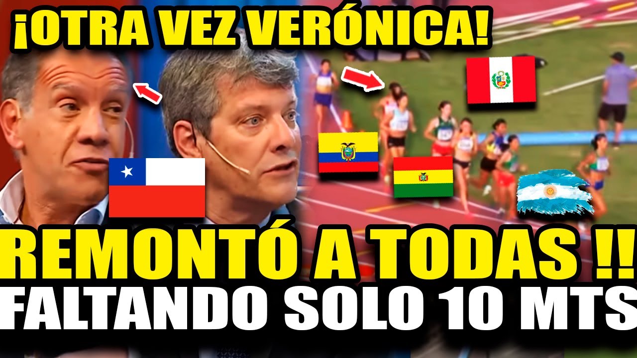 FINAL DE INFARTO! RELATORES CHILENOS NO PUEDEN CREEN LO QUE HIZO VERONICA HUACASI REBASANDO A TODAS
