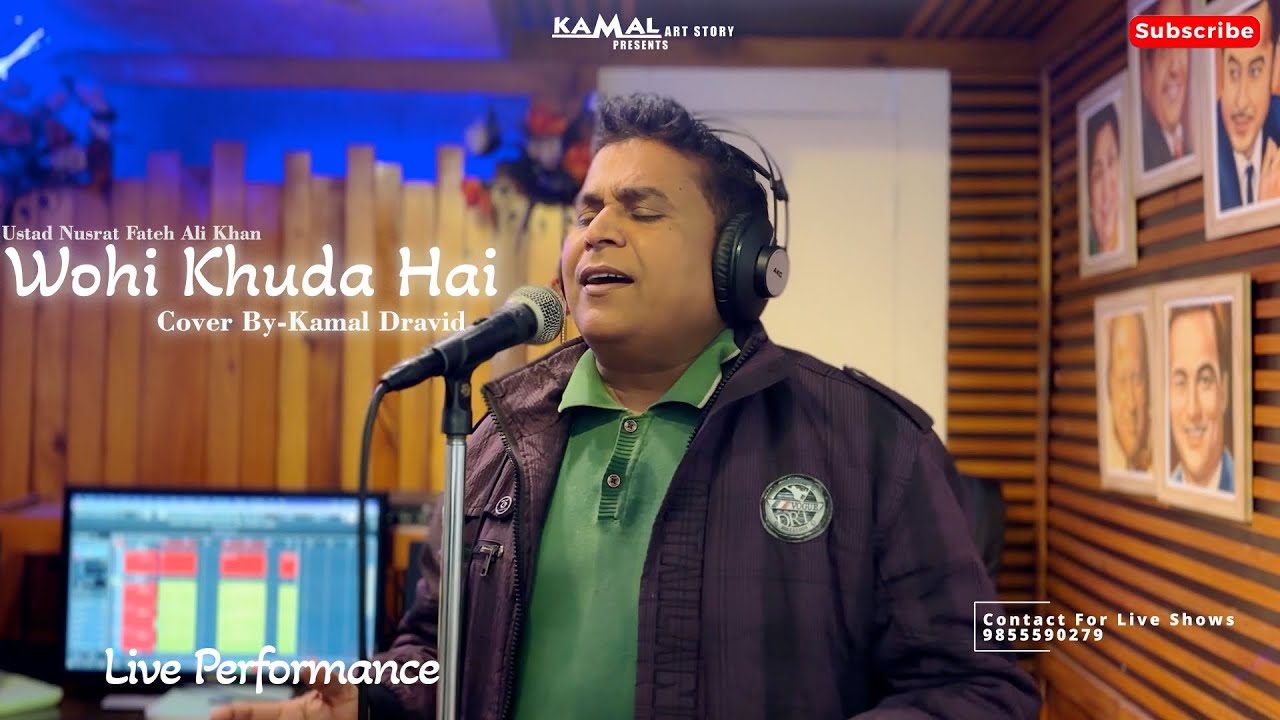 Wohi Khuda Hai | Ustad Nusrat Fateh Ali Khan | Kamal Dravid | Book Shows on 9855590279
