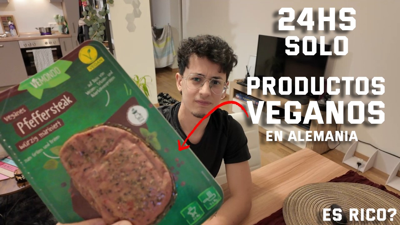 24HS COMIENDO PRODUCTOS VEGANOS - En Alemania