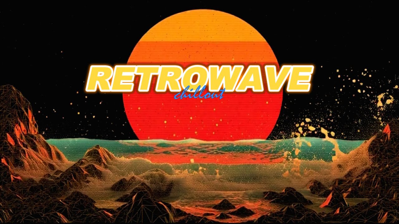 Retrowave Chillout Music Mix