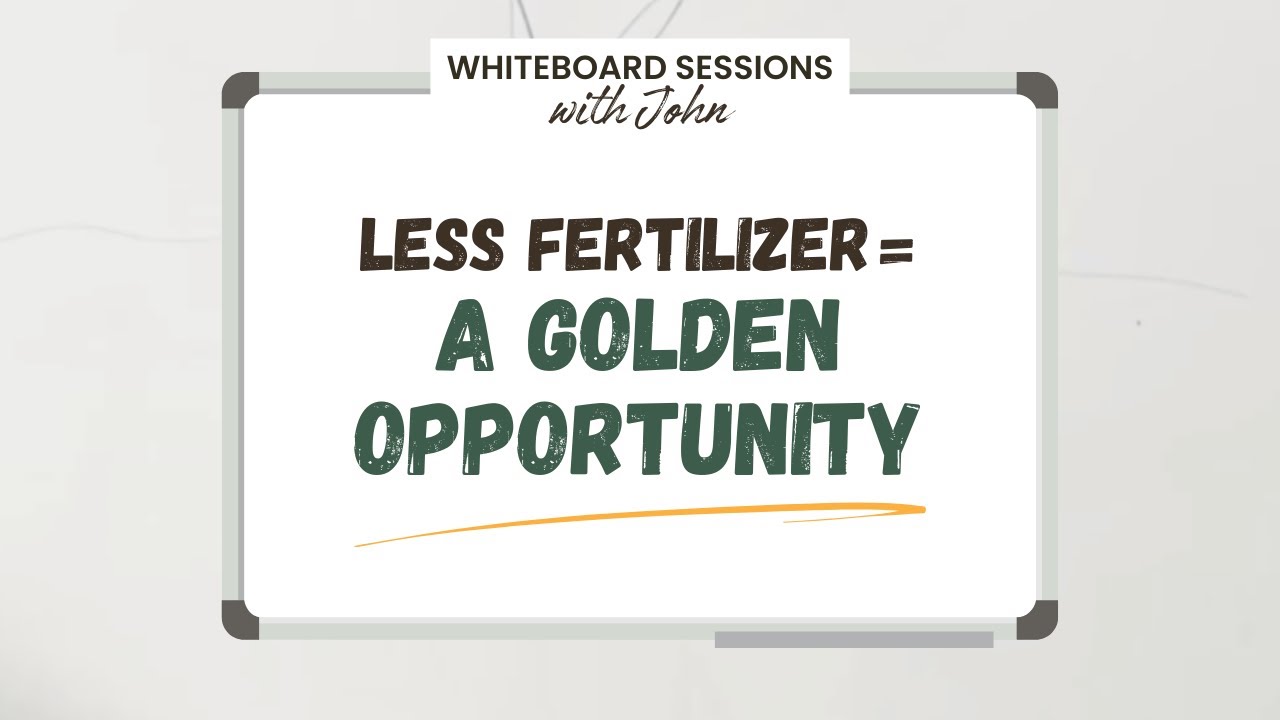Less Fertilizer = A Golden Opportunity to Use Microbial Inoculants