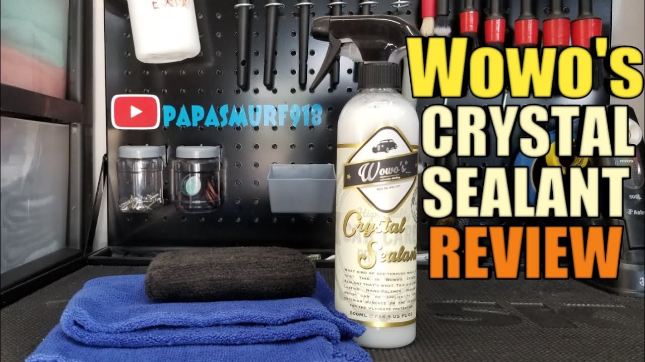 Wowo's Crystal Sealant Review || NANO POLYMER TECHNOLOGY || Talk about SLICKNESS