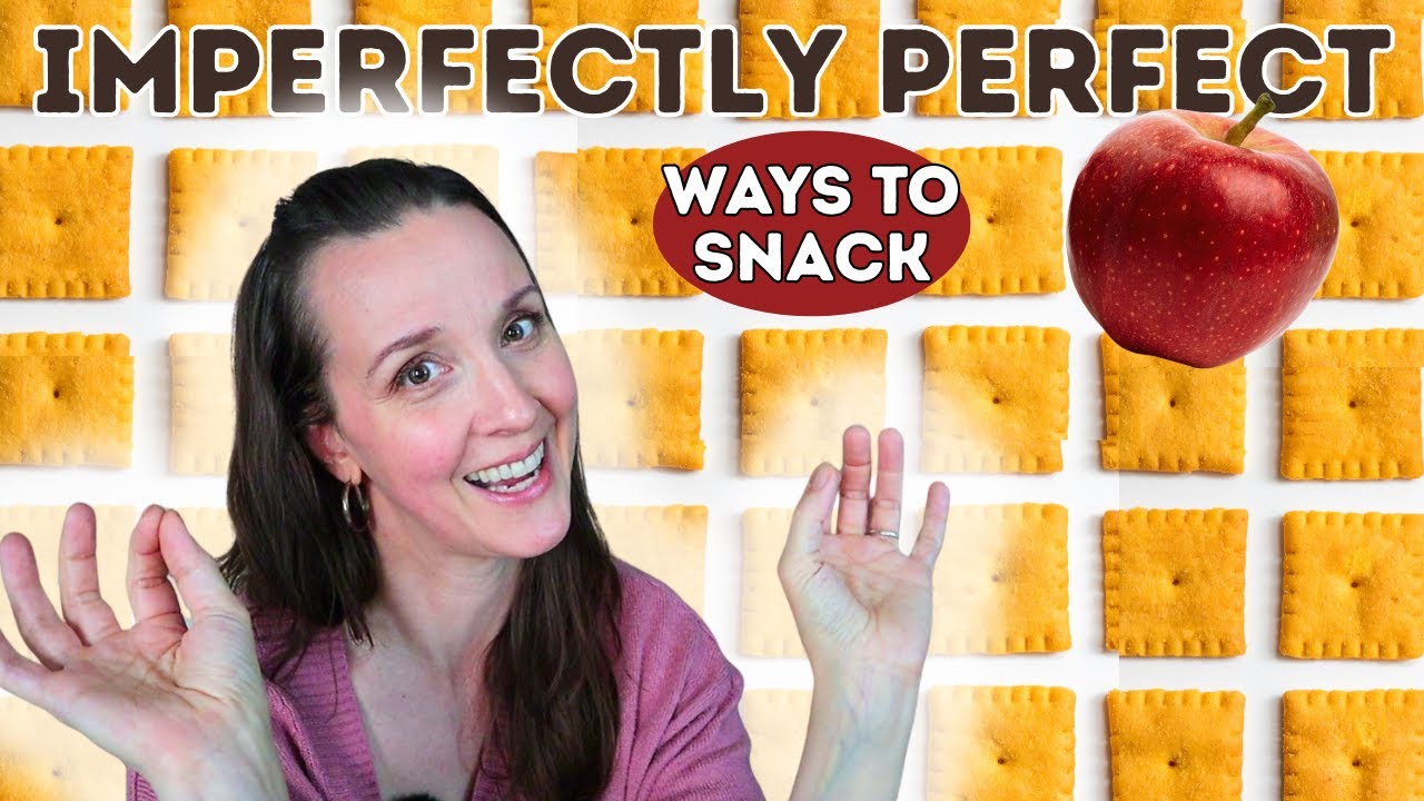 HOW TO SNACK JUST A LITTLE BIT BETTER // satisfying snack ideas // dietitian perspective