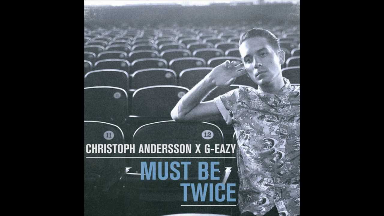 G-Eazy - Must Be Nice (feat. Johanna Fay) [Christoph Andersson Remix] UNRELEASED