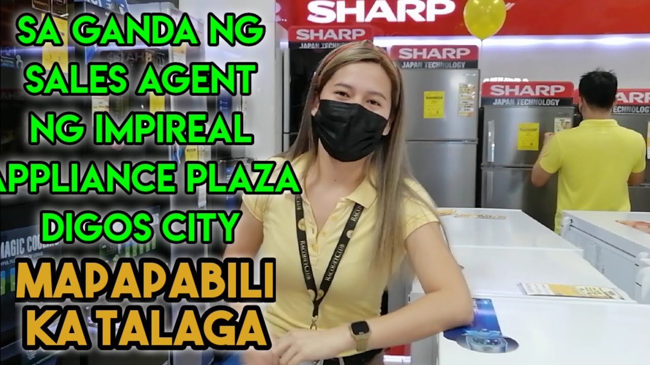 Ang gaganda ng mga sales lady ng IMPIREAL appliance plaza babait pa | DIGOS CITY