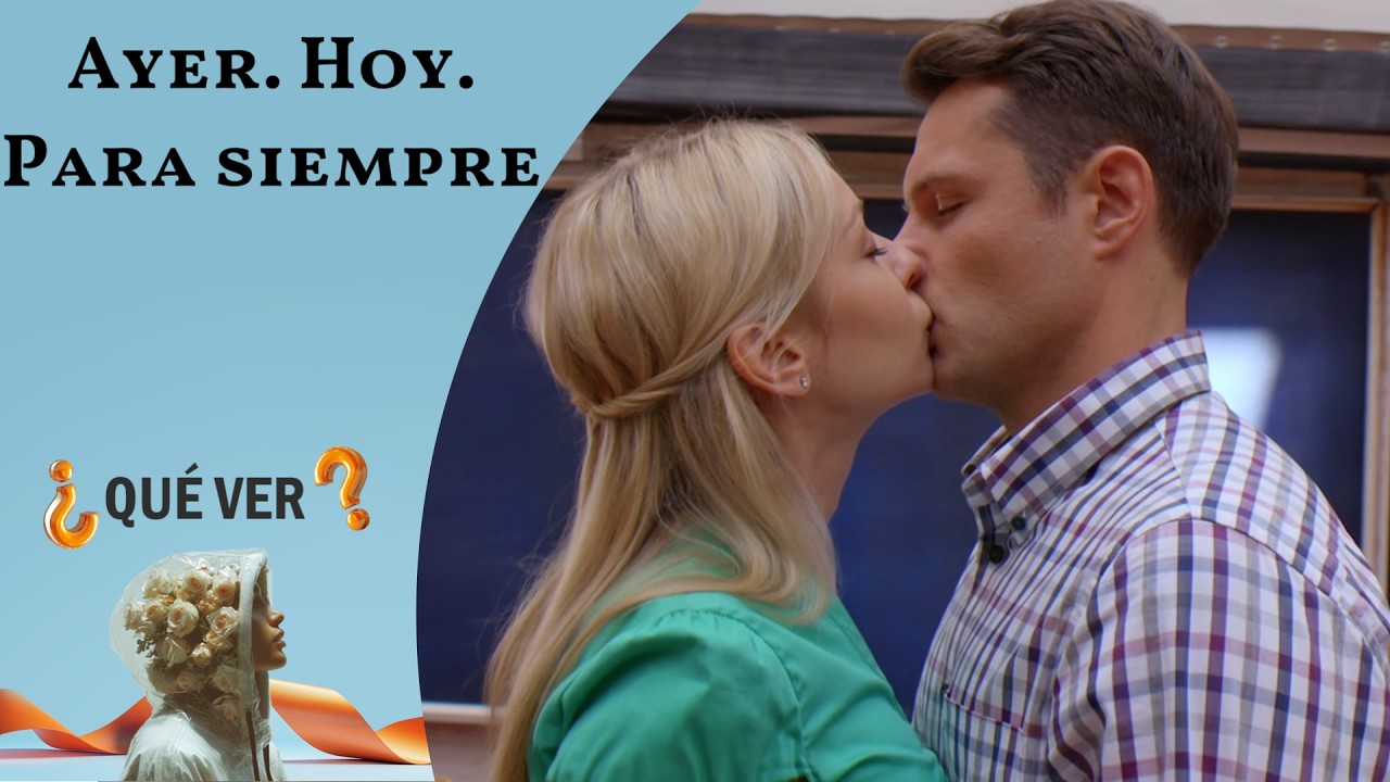 ¡ESTRENO! ¡ESTA PELÍCULA TE EMOCIONARÁ HASTA LAS LÁGRIMAS! Ayer. Hoy. Para siempre. TODAS LAS SERIES