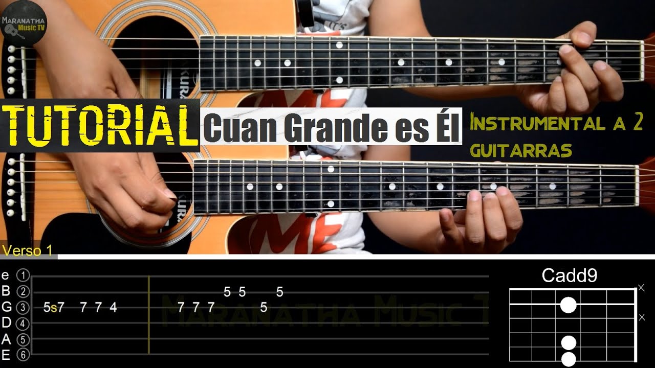 Cuan Grande es Él (How Great Thour Art) || Instrmental a 2 Guitarras | TAB | ACORDES