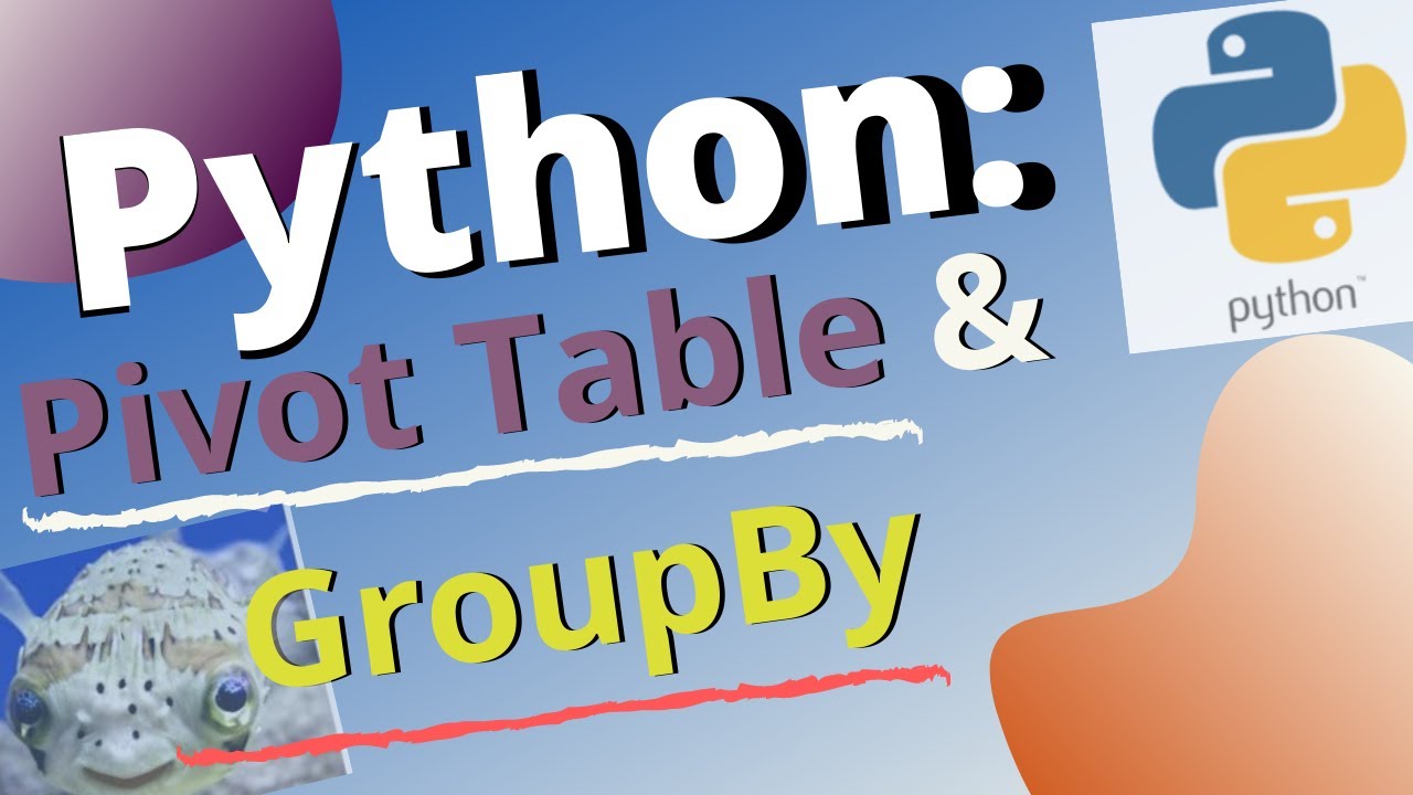 PYTHON: PIVOT TABLE | GROUP BY | PANDAS PLOT
