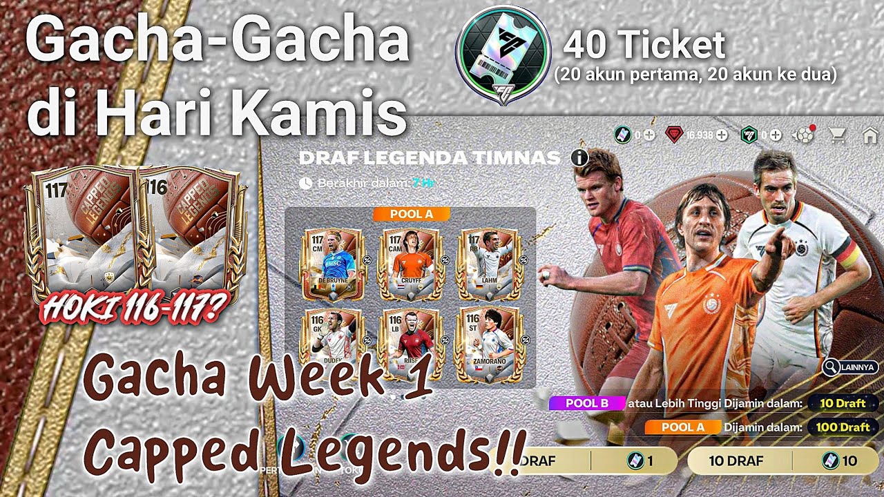 Gacha-gacha di event baru Capped Legends week 1, Hoki 116-117? - FC Mobile Indonesia 