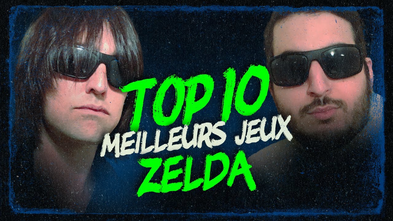 TOP 10 DES MEILLEURS JEUX ZELDA