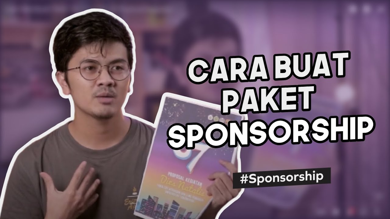 Cara Membuat Paket Sponsorship di Proposal Kegiatan
