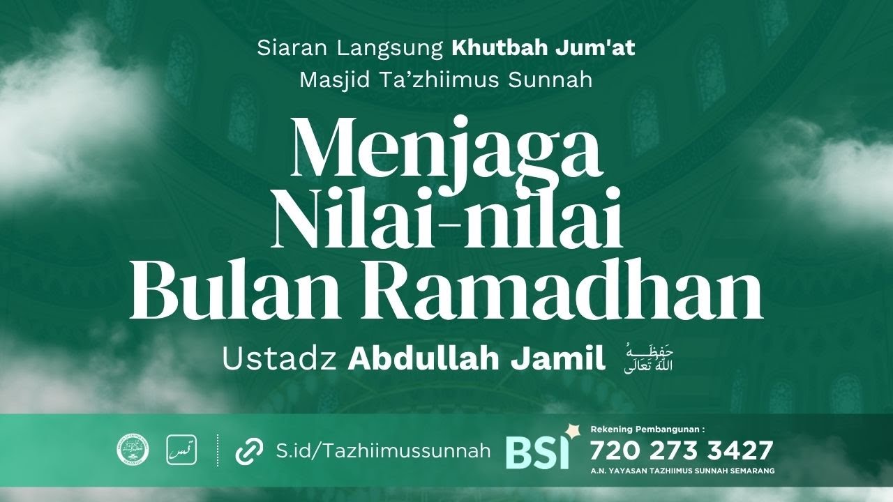 Khutbah & Sholat Jum'at [20/3/26] Ust. Abdullah Jamil | Menjaga Nilai-nilai Bulan Ramadhan