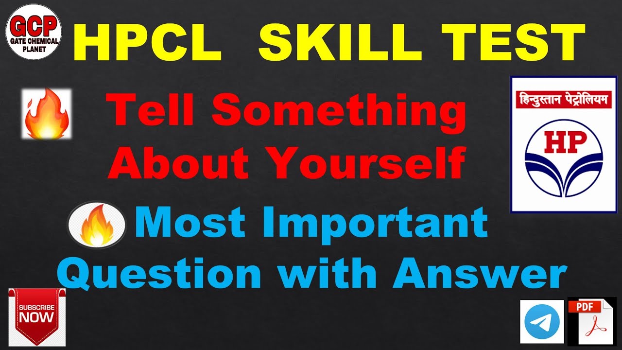 HPCL SKILL TEST|TELL SOMETHING ABOUT YOURSELF|INTRODUCE YOURSELF CHEMICAL|GATE CHEMICAL PLANET