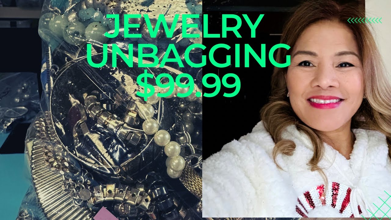 Jewelry Unbagging $99.99