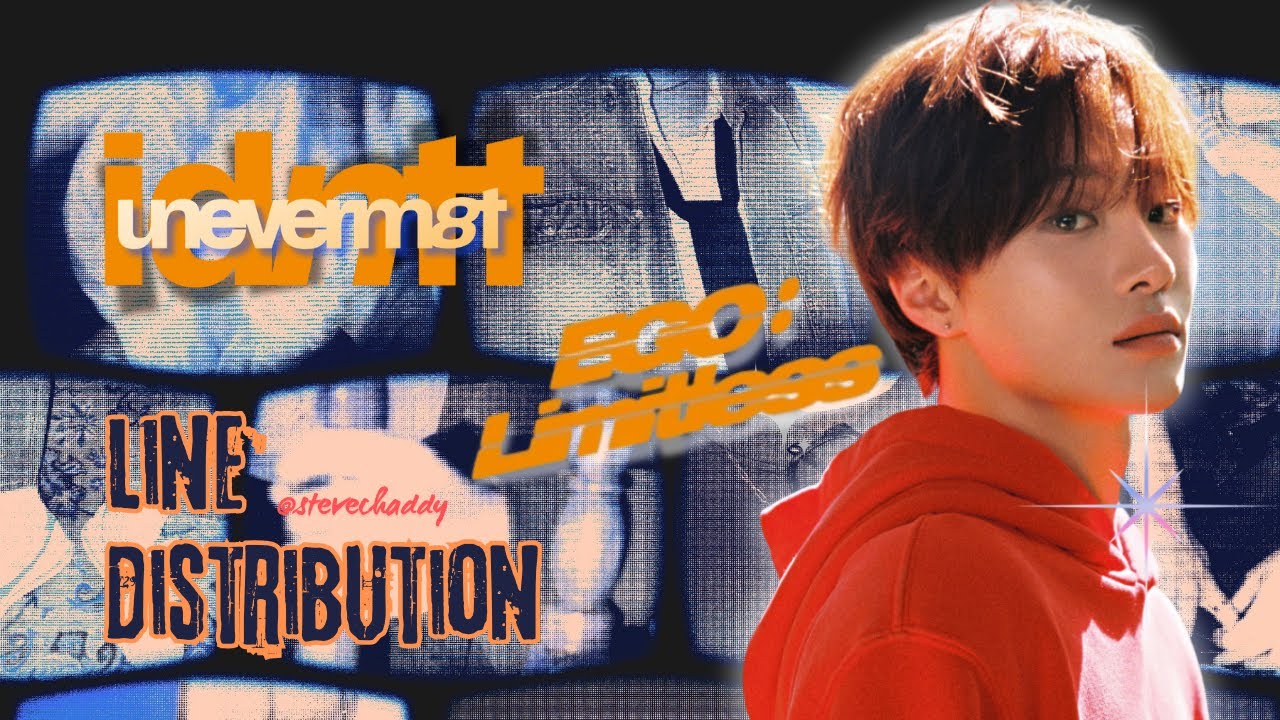 idntt 아이던티티 EGO Limitless Line Distribution Lyrics
