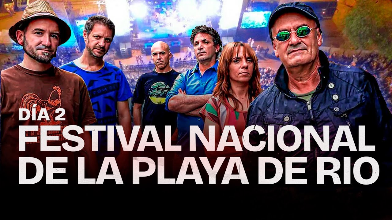 FESTIVAL NACIONAL DE LA PLAYA DE RIO 2026 I DÍA 2 I LAS PELOTAS EN VIVO