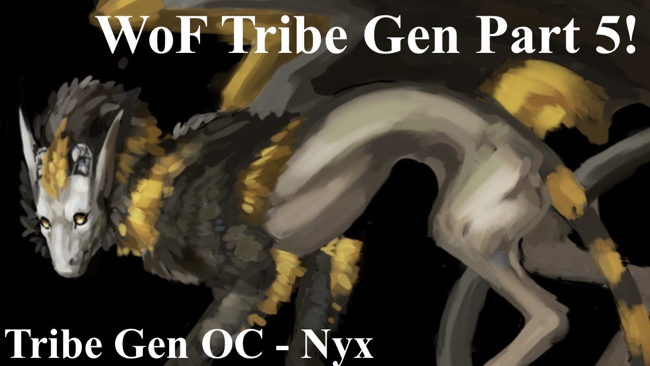Wings of Fire Tribe Gen Part 5! | making my favorite oc