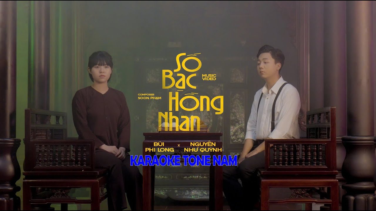 KARAOKE SỐ BẠC HỒNG NHAN - TONE NAM | BÙI PHI LONG x NGUYỄN NHƯ QUỲNH | Thương sao cái phận đàn bà..