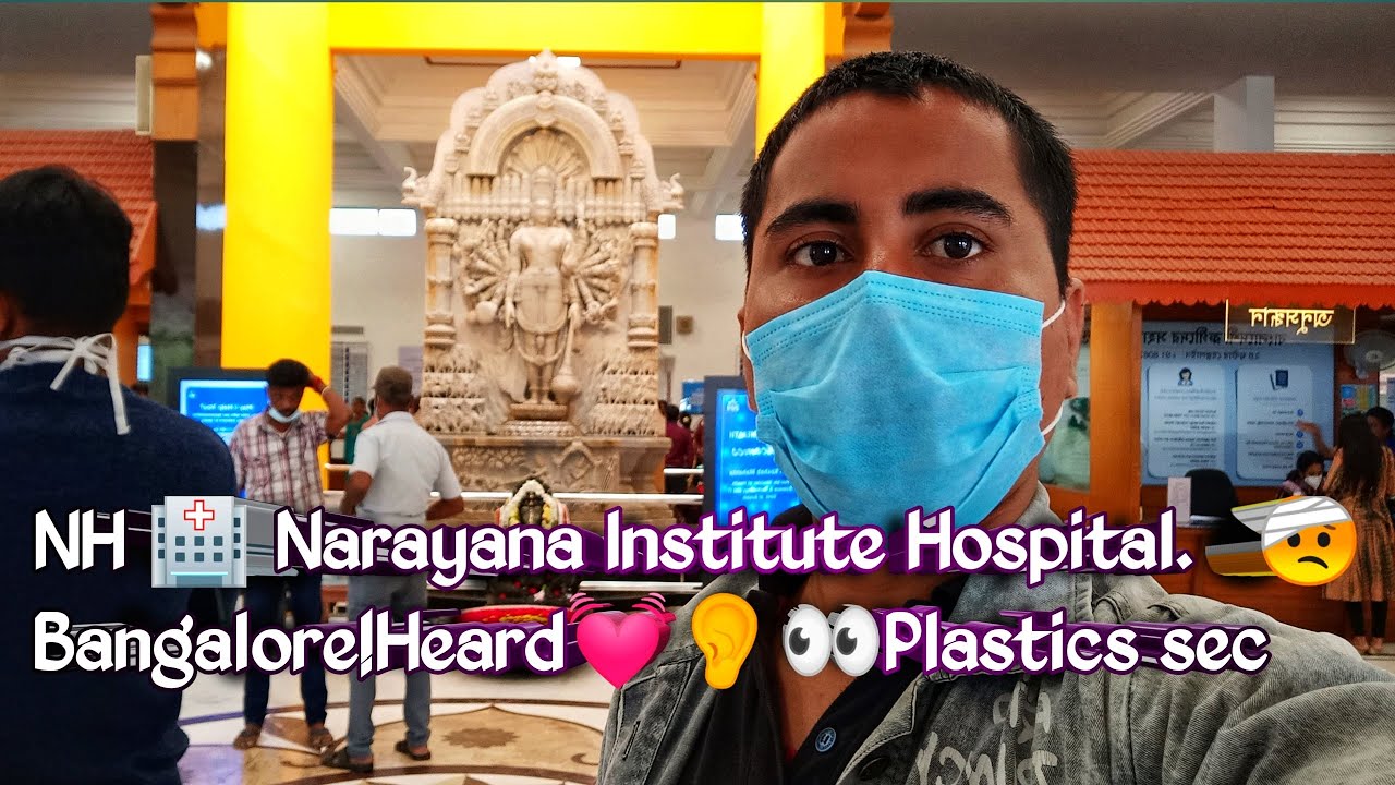 Narayana 🏥  Hospital in Bommasandra, Bangalore!💓🤕👂👀plastics Secrajery Specialist
