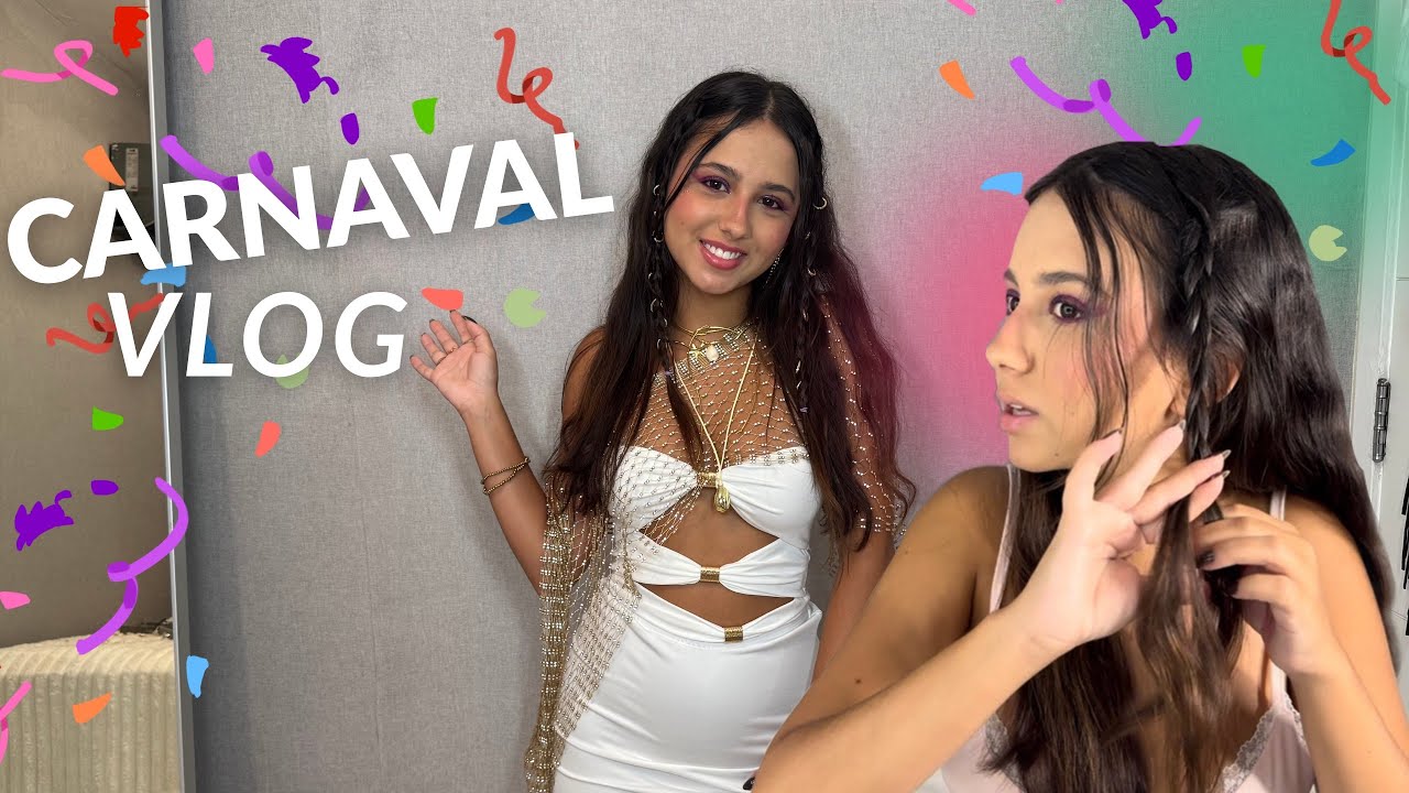 ARRUME-SE COMIGO PARA MEU 1º DIA DE CARNAVAL - BAILE DE CARNAVAL