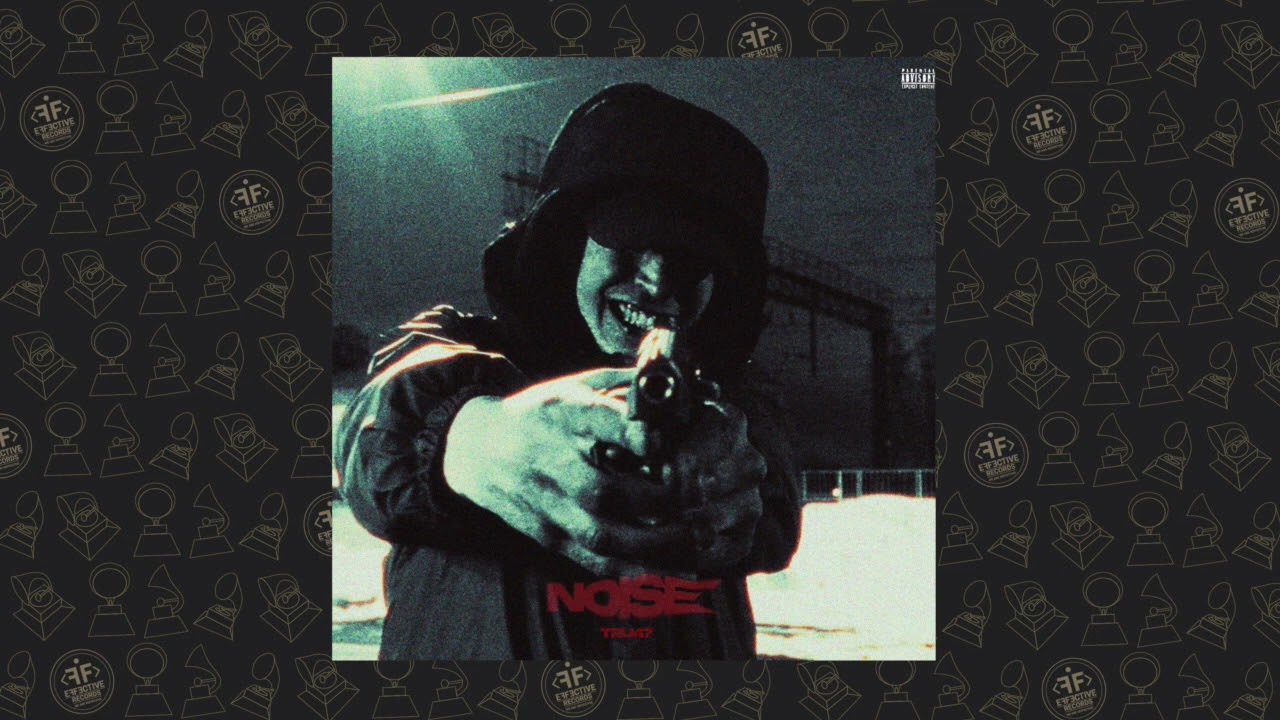 TRU47 - NOISE (prod. by 347)