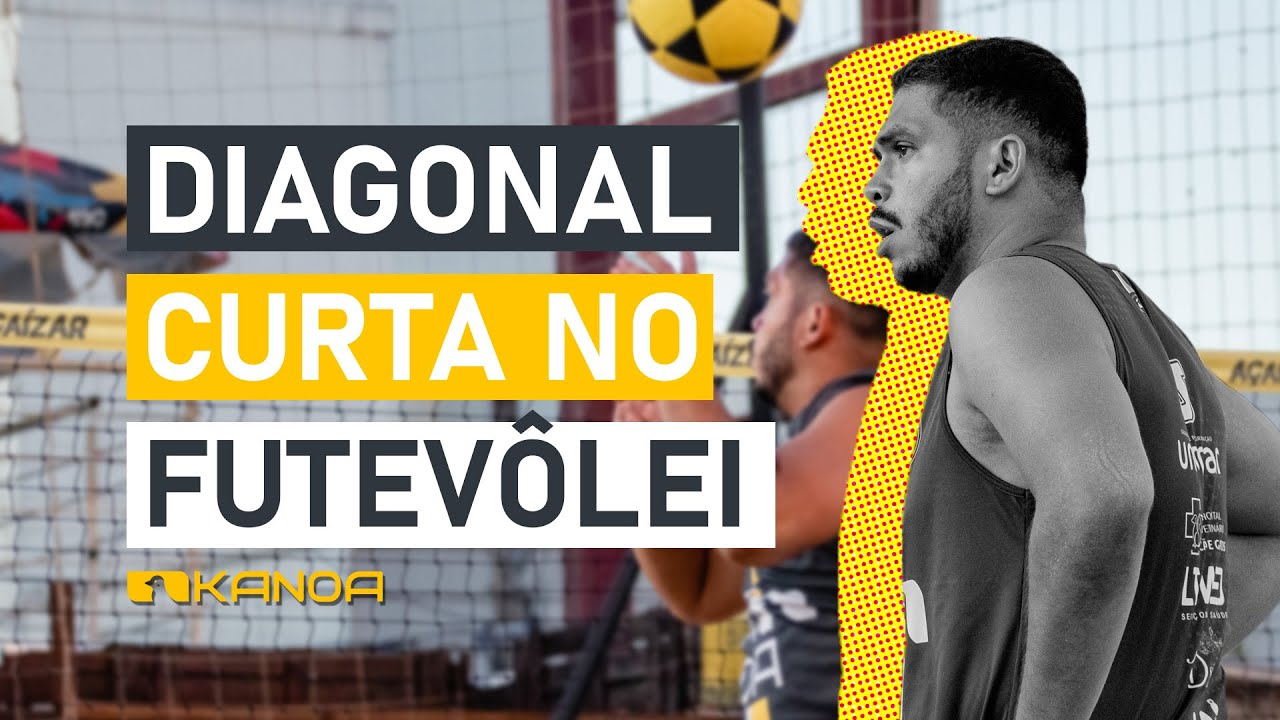 DICAS DE FUTEVÔLEI - DIAGONAL CURTA - METODOLOGIA KANOA SPORTS