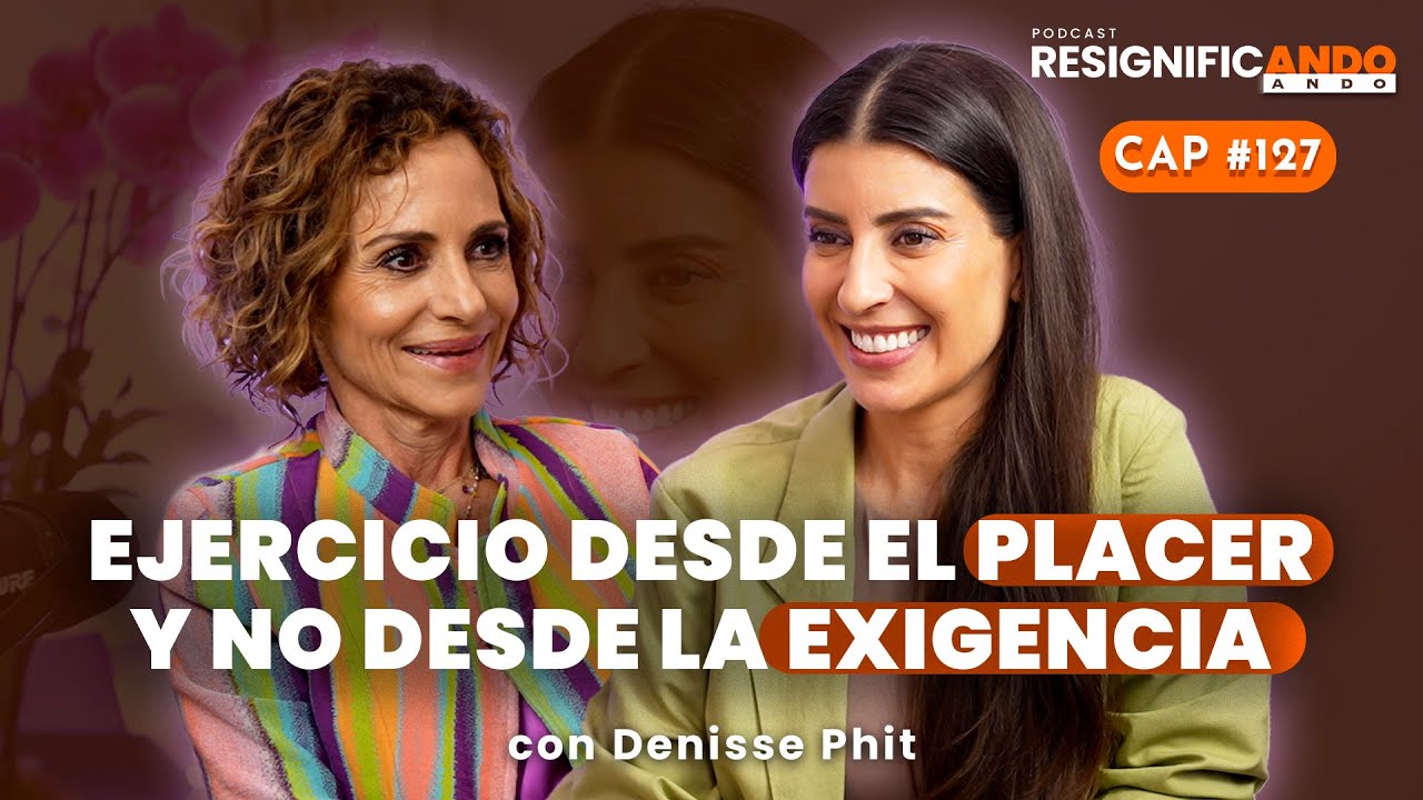 Masa muscular, fuerza y placer del ejercicio para todas las edades - Denisse Phit y Shulamit Graber