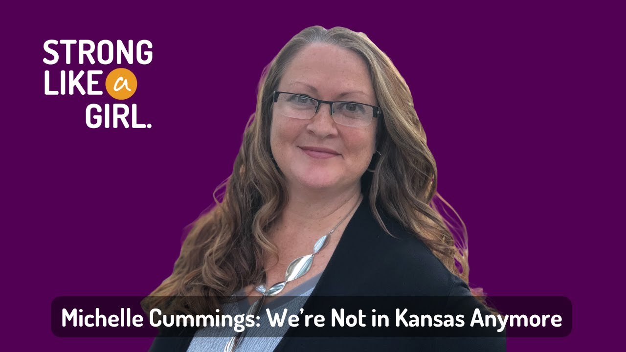 Michelle Cummings: We’re Not in Kansas Anymore