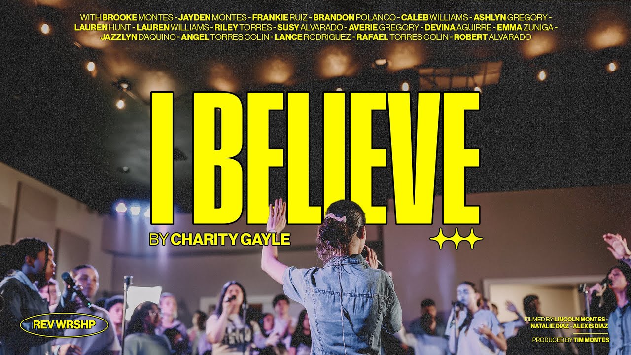 I Believe | REV WRSHP