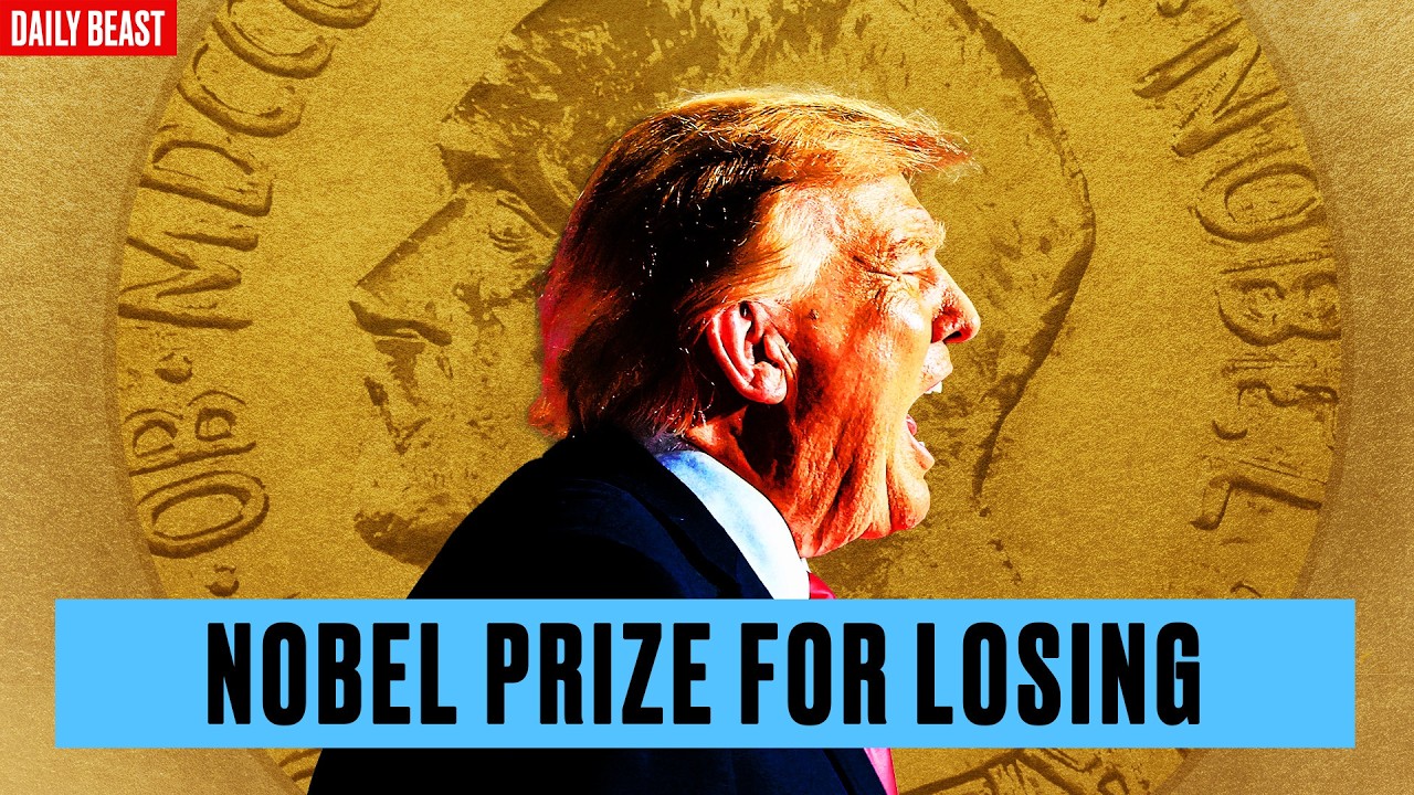 Why Trump Can't Stand His Nobel Prize Humiliation | The Daily Beast Podcast