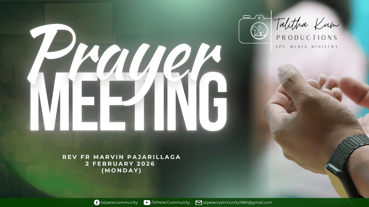 2 February 2026 | St Peter Community Prayer Meeting