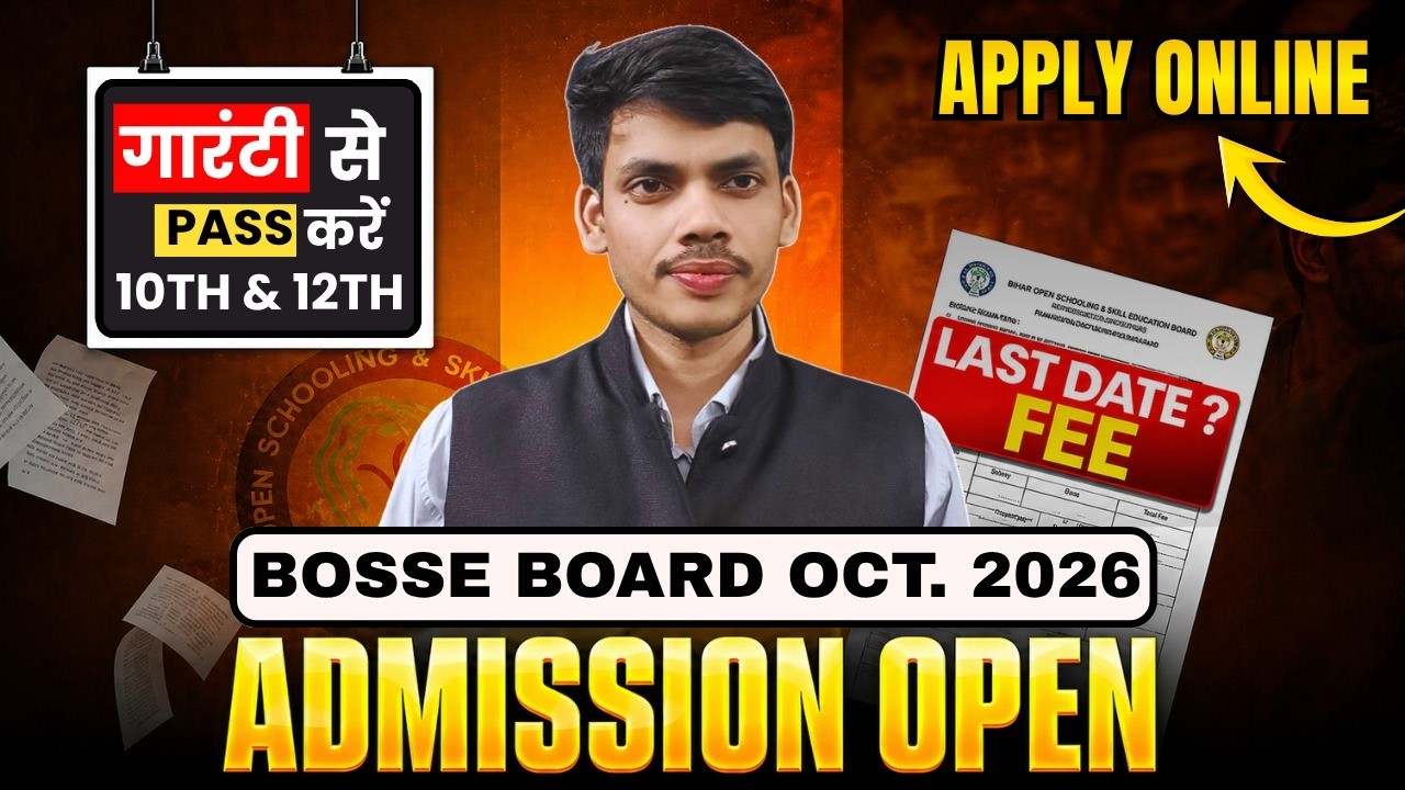 BOSSE Board Admission Oct Nov 🔥 Full Process + Last Date | BOSSE Admission