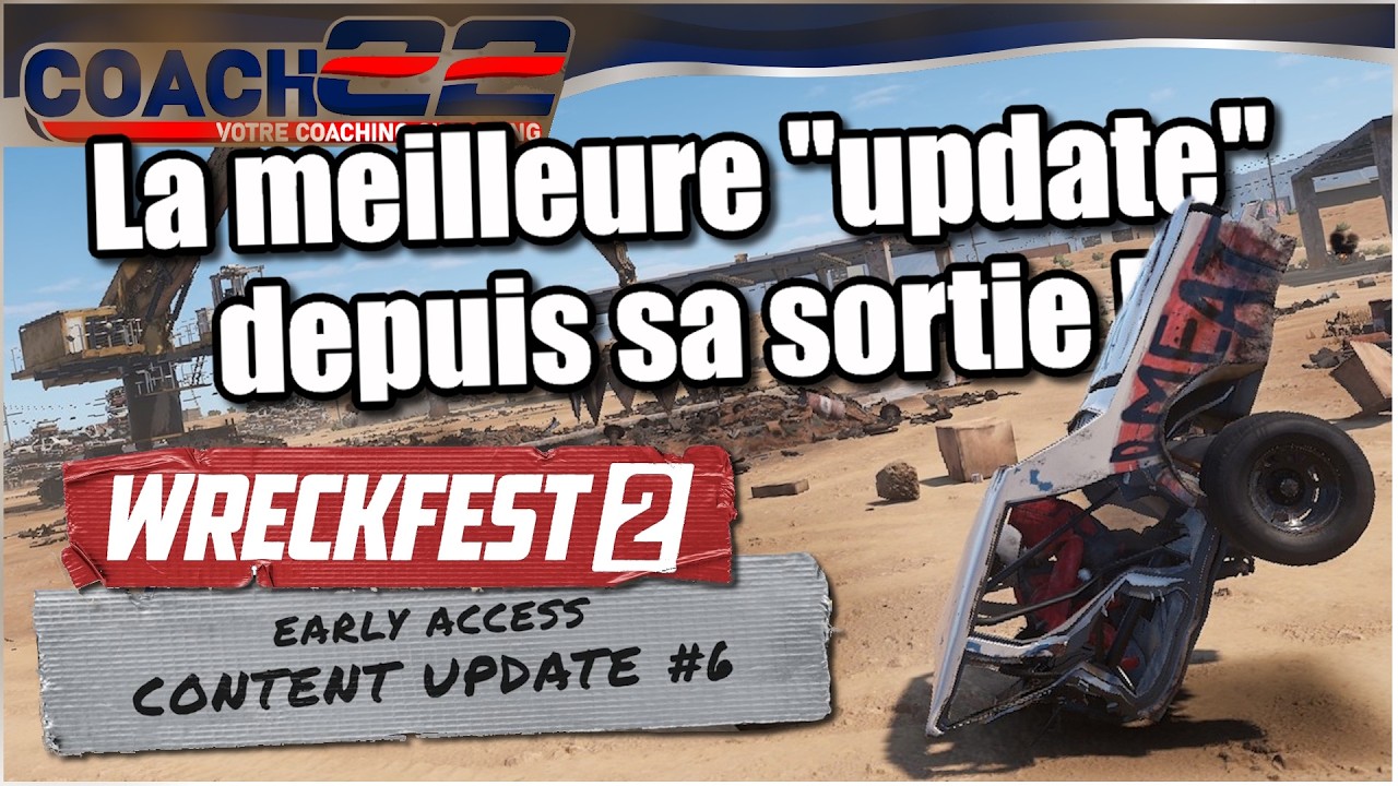 Wreckfest 2 // On découvre l'update #6 !
