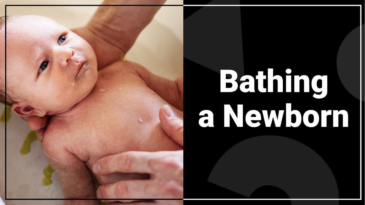 Bathing a Newborn Baby: A Step by Step Guide | Tinyhood