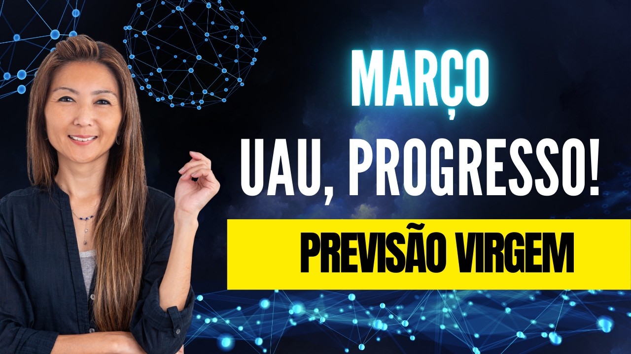 VIRGEM TAROT MARÇO - PREPARE-SE! As Energias que vão Transformar Seu Mês