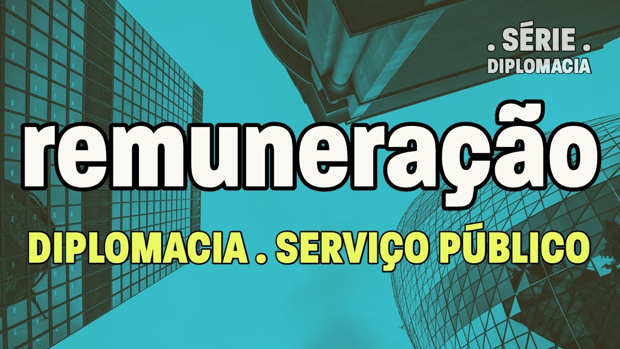 Série Diplomacia | Diplomatas ganham quanto? | Pupila do Barão: do CACD à diplomacia!