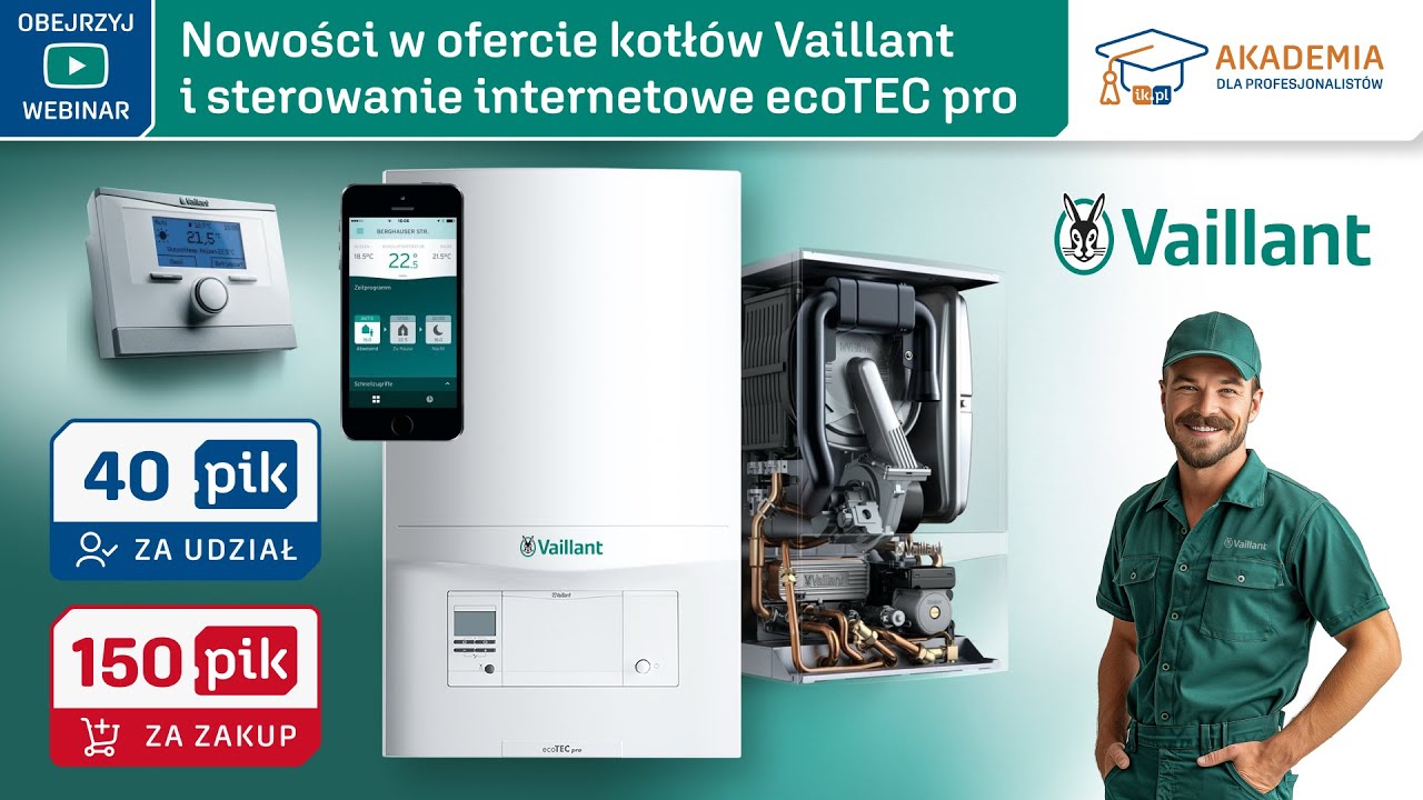 VAILLANT - Nowości w ofercie kotłów i sterowanie internetowe ecoTEC pro