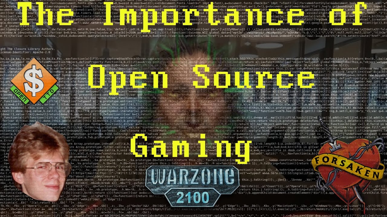 The Importance of Open Source Gaming