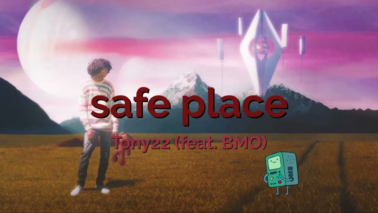 Tony22 - safe place feat. BMO (Lyric Video)