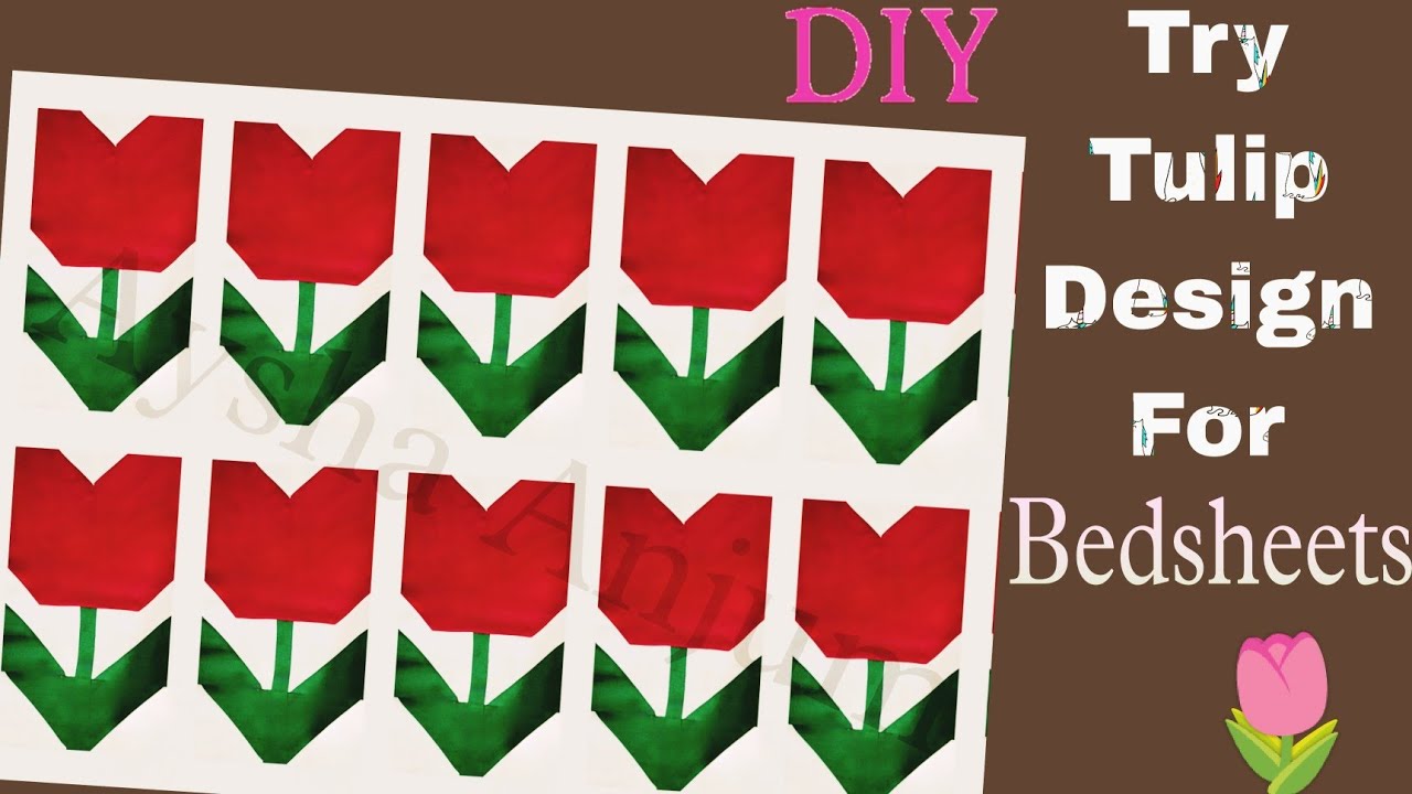 DIY Tulip Beautiful Design | Cushion / Bedsheet / Pillow Cover, Door Mat Design | 