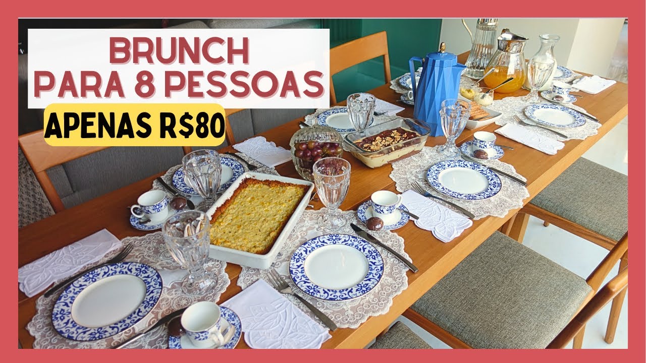 BRUNCH PARA 8 PESSOAS GASTANDO R$80 | Menu completo