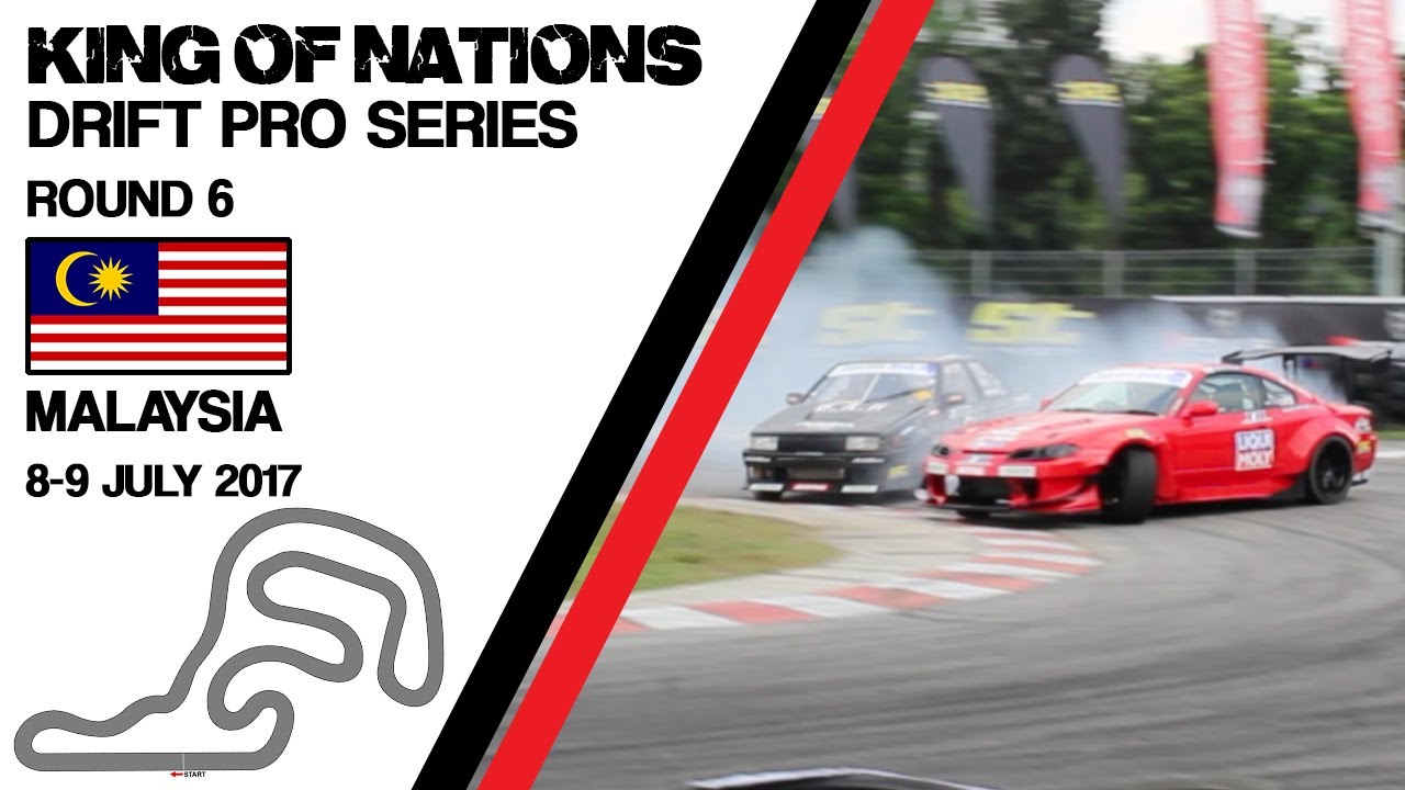2017 King of Nations Drift Pro Series - Round 6 (Malaysia)