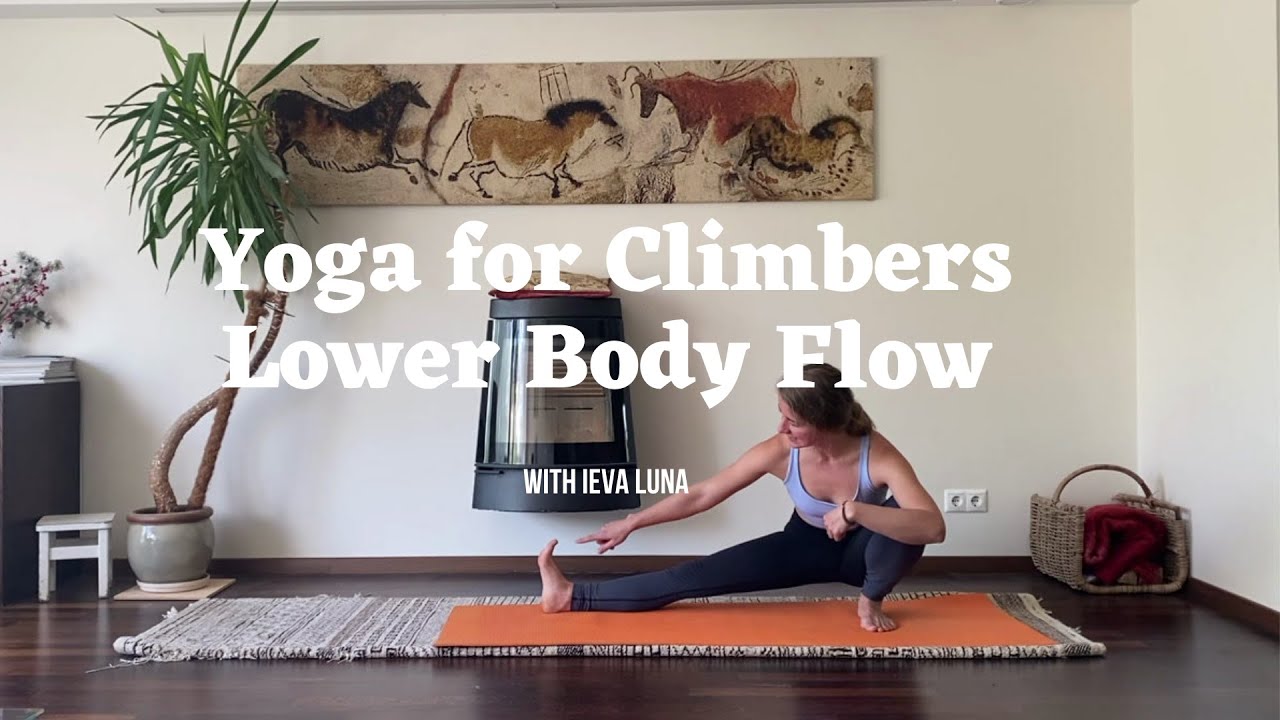 Lower Body Flow: Gluteus, Inner Thighs and Hamstrings Strength | Yoga for Climbers