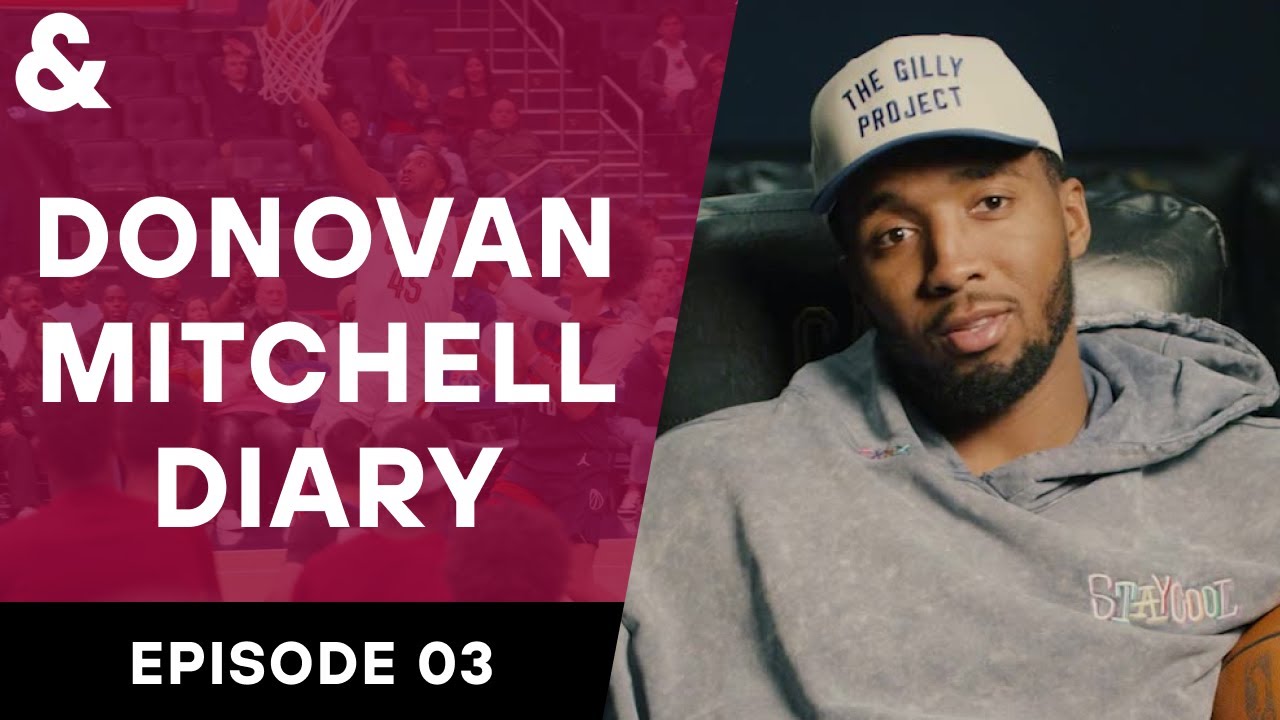 Donovan Mitchell on Leadership and a Slow Start | Donovan Mitchell Diary | Andscape