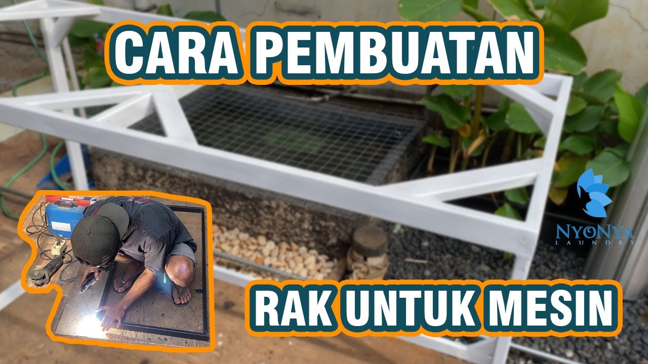 CARA MEMBUAT RAK MESIN DRYER DENGAN MUDAH